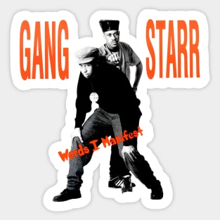 Words I Manifest - Gangstarr Sticker